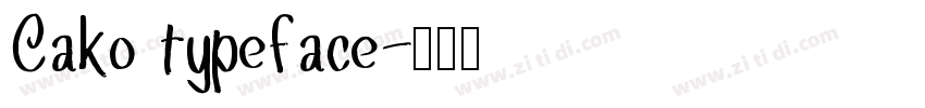 Cako typeface字体转换
